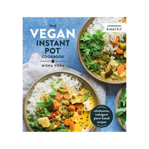 La mejor opción de libro de cocina Instant Pot: The Vegan Instant Pot Cookbook