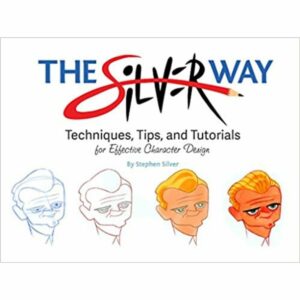 La mejor opción de libro de dibujo: The Silver Way: técnicas, consejos y tutoriales